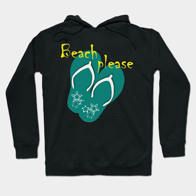 Beach Please Hoodie by Dojaja